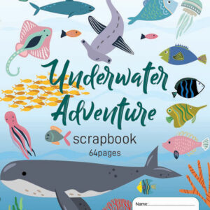 SCRAPBOOK GNS UNDERWATER ADVENTURE 335X240MM 56GSM 64PG