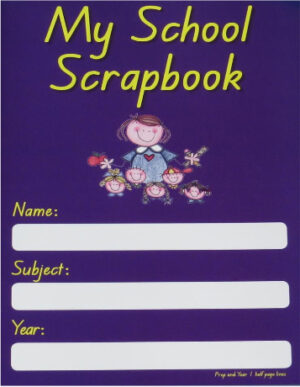 My School Scrapbook (purple) Year 1, half page ruled 330mm x 240mm
