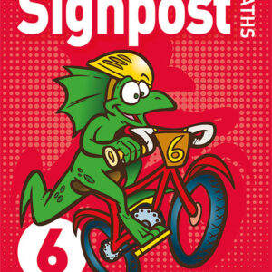 AUSTRALIAN SIGNPOST MATHS 6 STUDENT BOOK