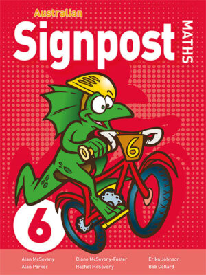 AUSTRALIAN SIGNPOST MATHS 6 STUDENT BOOK