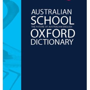 DICTIONARY OXFORD AUSTRALIAN SCHOOL